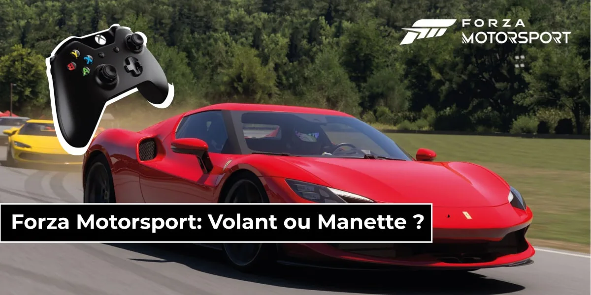 Forza-Motorsport-Volant-vs-Manette